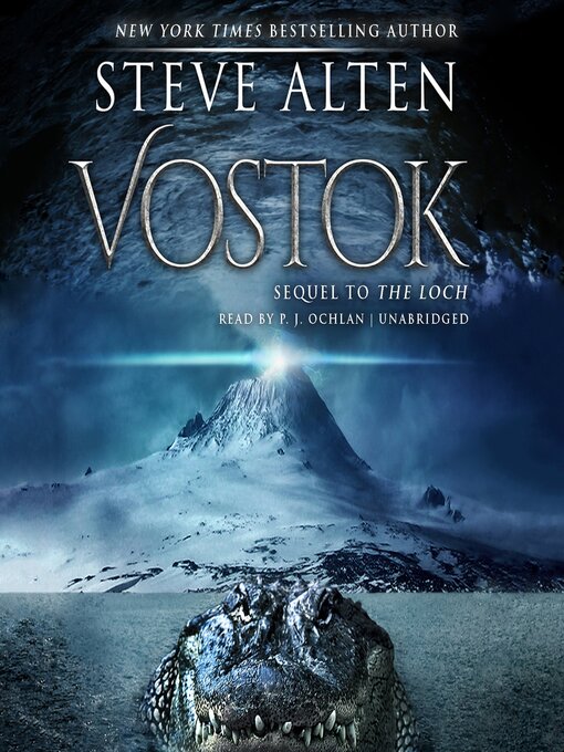 Title details for Vostok by Steve Alten - Available